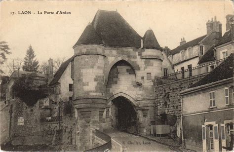 Laon Porte D Ardon France Laon Cartorum