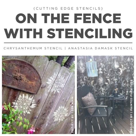 On The Fence With Stenciling