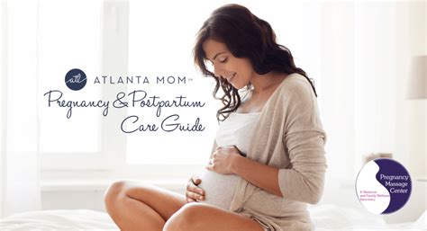 Atlanta Mom Pregnancy And Postpartum Care Guide