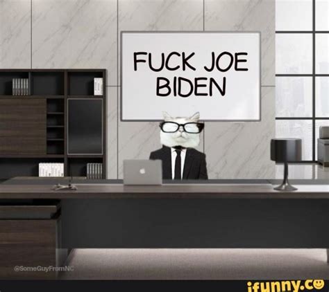 FUCK JOE I BIDEN IFunny