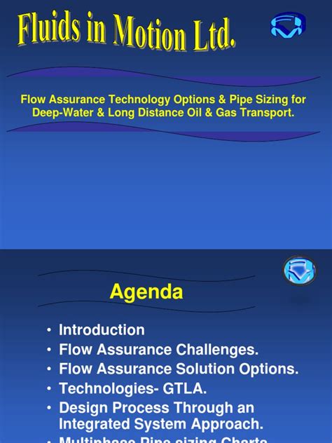 Flow Assurance Technology Options Pipe Sizing For Deep Water Long