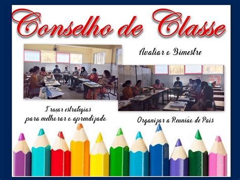 Escola Álvaro da Franca Rocha: Conselho de Classe do 2º Bimestre >>> 1ª ...