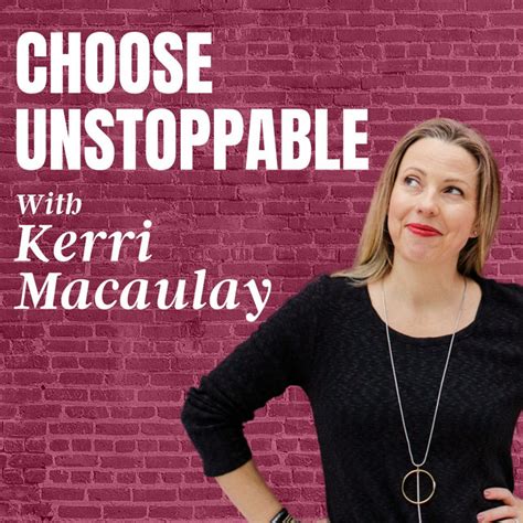 Choose Unstoppable Podcast On Spotify