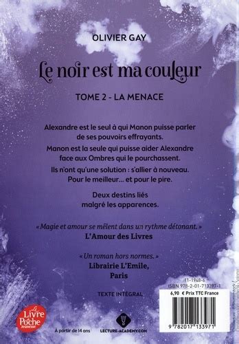 Le Noir Est Ma Couleur Tome 2 La Menace De Olivier Gay Poche Livre