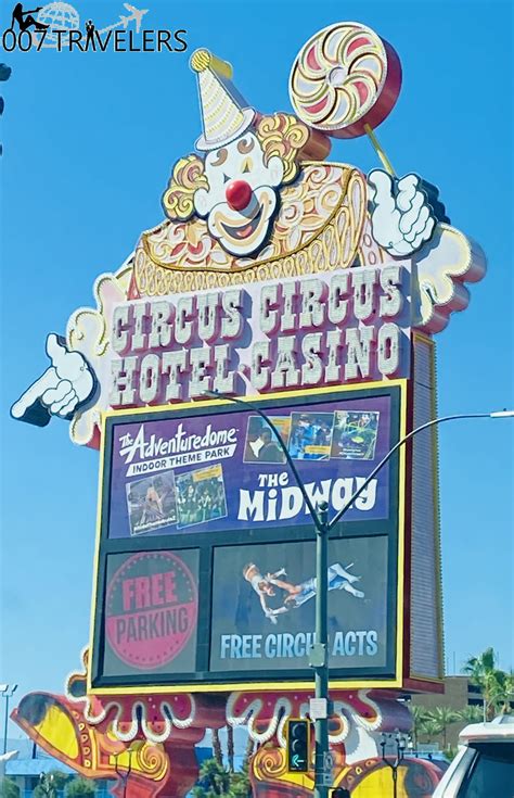 007 Hotel: Circus Circus Hotel & Casino Las Vegas - 007 Travelers