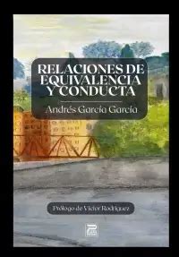 Relaciones De Equivalencia Y Conducta Ediciones Psara