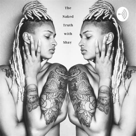 The Naked Truth Podcast On Spotify