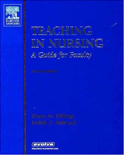 Teaching in Nursing - A Guide for Faculty: 9780721603773: Medicine ...