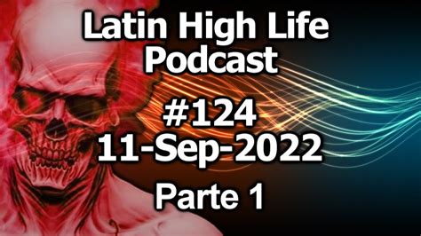 Latin High Life Podcast 124 Parte 01 El Abandono De La RP El