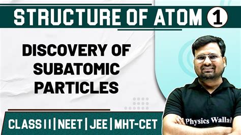 STRUCTURE OF ATOM 01 Discovery Of Subatomic Particles Chemistry