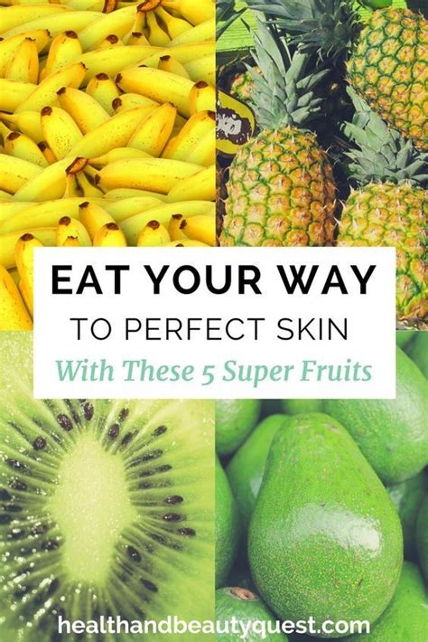 The Top 5 Fruits For Glowing Skin Fruits For Glowing Skin Healthy