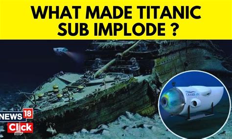 Missing Titanic Submersible Heres What We Know About The