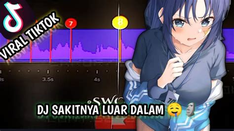 Dj Sakitnya Luar Dalam 30 Detik Full Bass 🤪🤙 Viral Tiktok Link