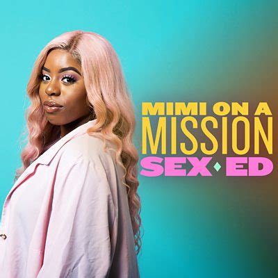 BBC Sounds Mimi On A Mission Sex Ed Available Episodes
