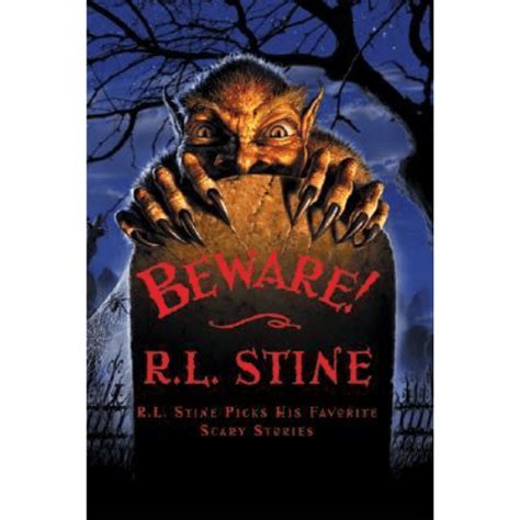 Beware!: R.L. Stine Picks His Favorite Scary Stories by R.L. Stine ...