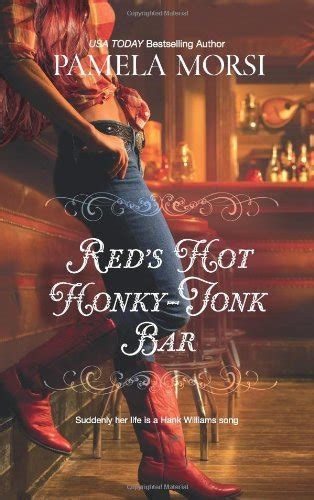 Red S Hot Honky Tonk Bar By Pamela Morsi Pamela Morsi Amazon Books