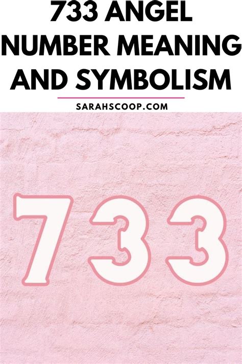 733 Angel Number Meaning And Symbolism In Numerology | Sarah Scoop