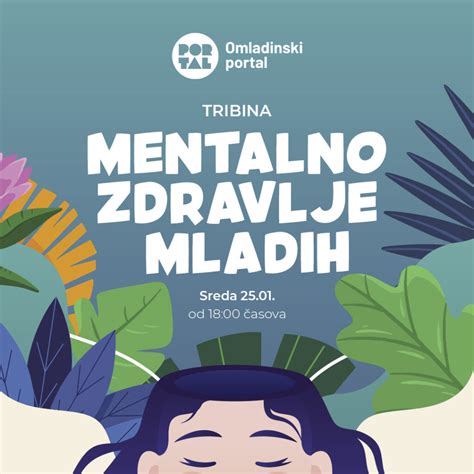 Tribina O Mentalnom Zdravlju Mladih Naslovi Net