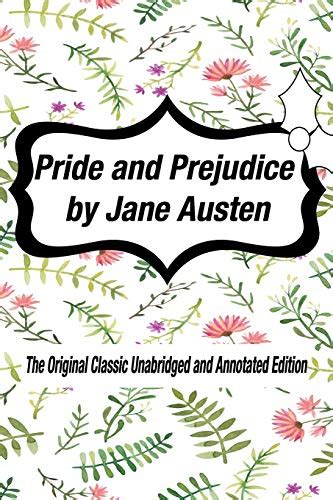 Pride And Prejudice By Jane Austen The Original Classic Unabridged And