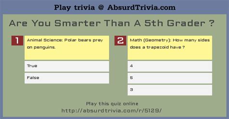 Trivia Quiz : Are You Smarter Than A 5th Grader