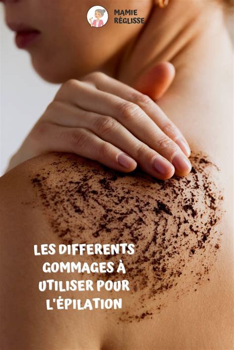 Tous Les Bienfaits Du Gommage Avant Et Apr S L Pilation Atelier