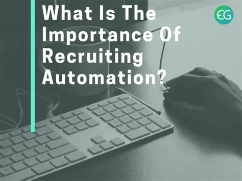 What Is The Importance Of Recruiting Automation Recruiters Blog