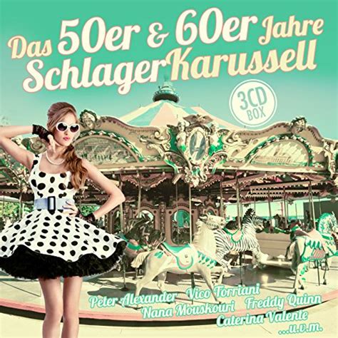 Amazon Music VARIOUS ARTISTSのDas 50er 60er Jahre Schlager Karussell