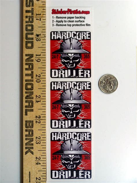 3 2 Hardcore Driller Hard Hat Helmet Sticker H778 Ebay