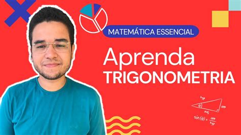 Trigonometria Um Conte Do Essencial Para Ir Bem No Enem De Matem Tica