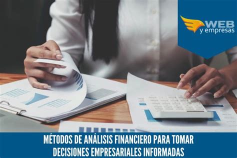 Métodos De Análisis Financiero Para Tomar Decisiones Empresariales