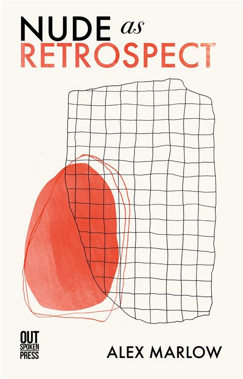 Nude As Retrospect By Alex Marlow Goodreads