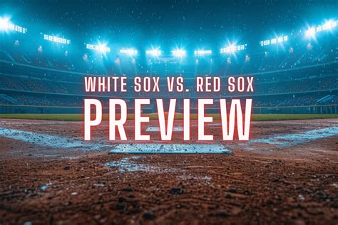 white sox vs red sox match player stats