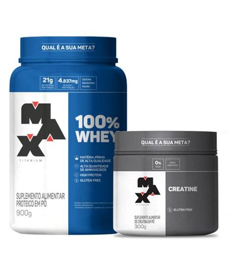 Kit 100 Whey Max 900g Pote Creatina 300g Pura Max Titanium Kit De