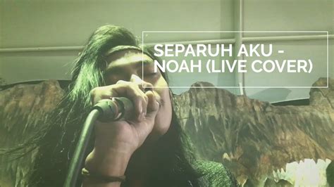 prada satria noah separuh   cover youtube