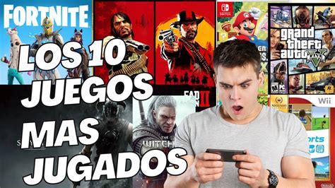 Los Juegos Mas Jugados De La Historia Youtube