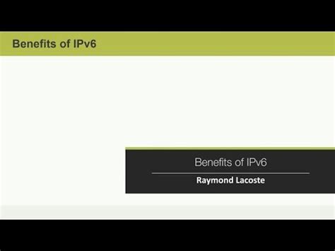 IPv6: Benefits of IPv6 - YouTube