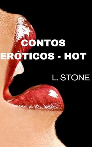 Lelivros Contos Er Ticos Hot Proposta Tentadora Stone L