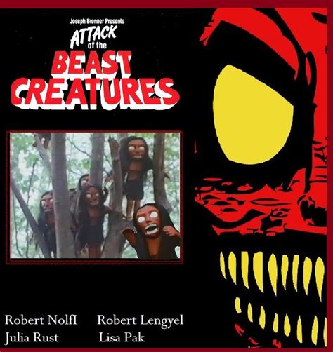 Attack Of The Beast Creatures 1985 Beast Creature Beast Creatures