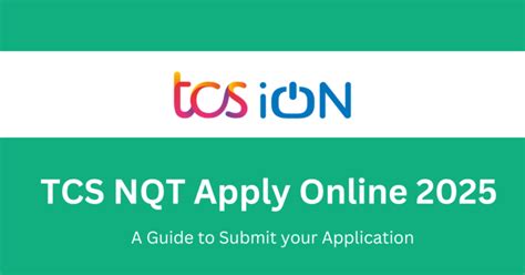 TCS NQT Registration Process 2025 Documents Application Link