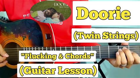 Doorie Twin Strings Guitar Lesson Plucking Chords Strumming