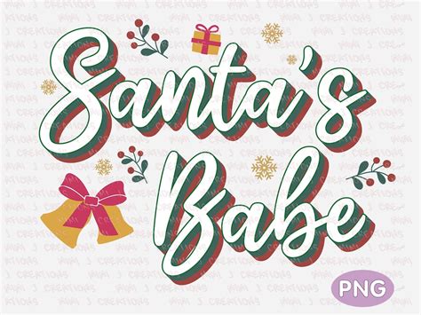 Santa S Babe PNG Christmas Babe Png Christmas Sublimation Png Santa Baby PNG Christmas Png