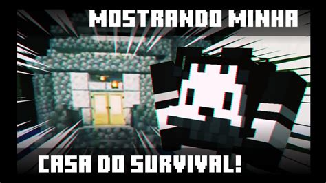 Mostrando Minha Casa Do Survival Minecraft Vlogs Youtube