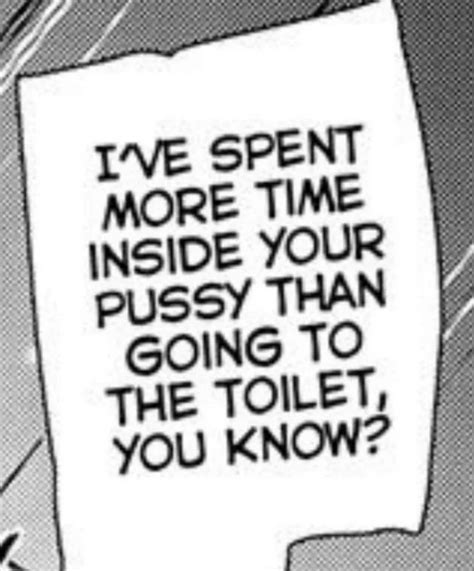 Lf Mono Source I Ve Spent More Time Inside Your Pussy Than Going To The Toilet You Know
