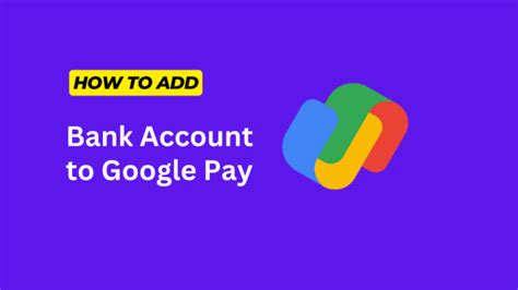 How To Add Bank Account In Google Pay A Step By Step Guide Learn