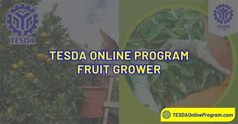 Tesda Fruit Grower Online Course Tesda Online Program