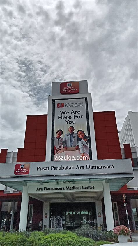 pengalaman masuk wad ara damansara medical centre aszulqacom