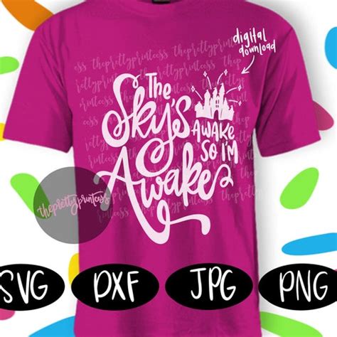 The Skys Awake So Im Awake Disney Svg Cut File Disney Etsy