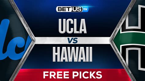 Ucla Vs Hawaii College Football Week 1 Predictions Picks And Best