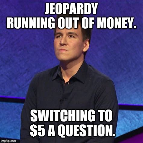 Jeopardy Song Memes