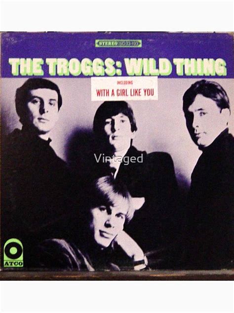 The Troggs Wild Thing S Garage Rock Lp T Shirt By Vintaged